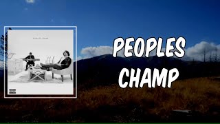 Lyric: Peoples Champ by Upchurch