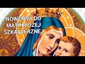 NOWENNA DO MATKI BOŻEJ SZKAPLERZNEJ DZIEŃ TRZECI