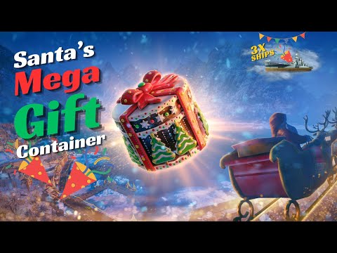 Santa's Mega Gift Containers  Great Opening  World of Warships