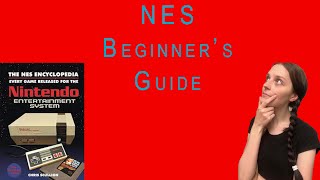 NES Beginners Guide!