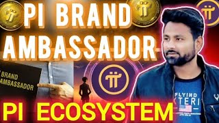 Pi exchange vs ecosystem,pi updates today,pi brand ambassador,pi price ,pi mainnet,pi gcv price