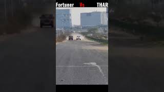 Toyota Fortuner vs Mahindra Thar DRAG RACE 🔥