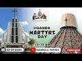 THE FEAST OF THE UGANDA MARTYRS, JUNE 3RD