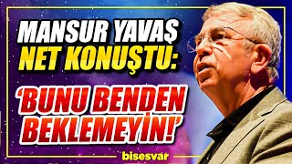 MANSUR YAVAŞ NET KONUŞTU: BUNU BENDEN BEKLEMEYİN..! Ankara Kent Konseyi, Son Dakika Haberleri
