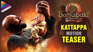 Baahubali 2 Kattappa First Look Motion Teaser | Prabhas | Sathyaraj | Anushka | Rajamouli | Fan Made