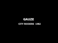 gauze city rockers ガーゼ　1982 パンク