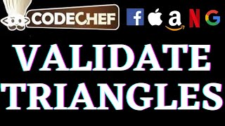 Valid Triangles | CodeChef Beginners Problems | Python