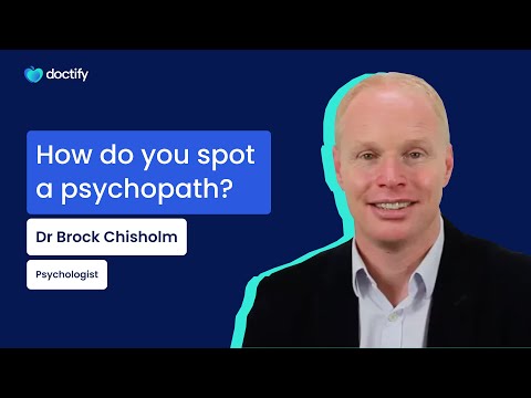 How can you identify a psychopath?