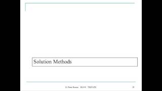 Lecture 9 (part 2) and Lecture 10 (part 1): Integer Programming, and Branch and Bound Algorithm