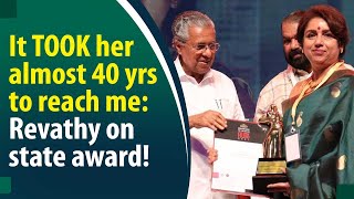 Revathy on why she dedicates the state award to herself!