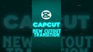CapCut | New Trending Cutout Transition Tutorial 🔥💀 | #shorts #viral #tutorial