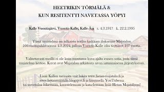 Vuontis-Kallen muistelus Heetrikin törmälä