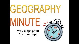 Why maps point North on top?
