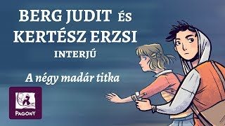 Kulisszatitkok - Berg Judit és Kertész Erzsi mesél első közös könyvükről!