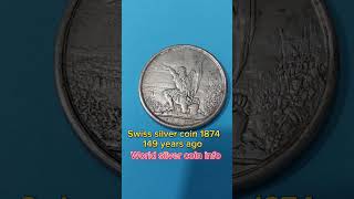 Swiss silver coin 1874. 149 years ago Can you see ?. World silver coin info