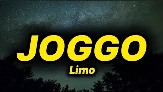 Limo - Joggo (lyrics/paroles)