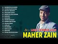 Maher Zain Lagu Terbaik 2025 | Maher Zain Full Album | Ramadan, Rahmatun Lil'Alameen, Mawlaya