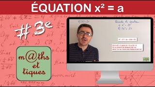 Résoudre une équation du type x² = a - Troisième