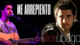 Alex Ubago - Me Arrepiento (En Vivo)