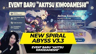 Live New Spiral Abyss v3.3 & "Akitsu Kimodameshi" - Genshin Impact v3.3