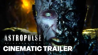 Astropulse: Reincarnation Official Reveal Cinematic Trailer | Extended Version