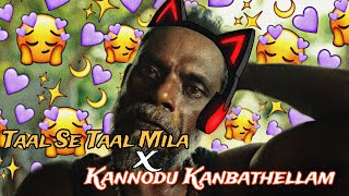 Varman's Playlist Jailer Bgm - Taal Se Taal Mila X Kannodu Kanbathellam Remix #varman #jailer