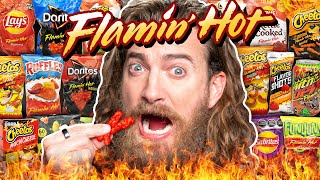 We Tried EVERY Flamin Hot Snack