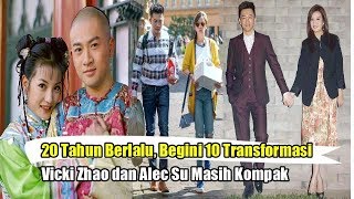 20 Tahun Lebih Berlalu, Begini 10 Transformasi Vicki Zhao dan Alec Su Masih Kompak