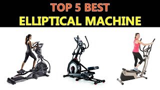 Best Elliptical Machine
