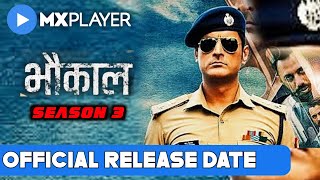 Bhaukaal Season 3 Release date | Bhaukaal 3 Release date |Bhaukaal 3 Trailer |Bhaukaal Season 3 Date