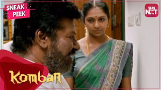 Pazhani's love for her father | Lakshmi Menon - Karthi | Komban | Sneak peek | Full Movie on SUN NXT