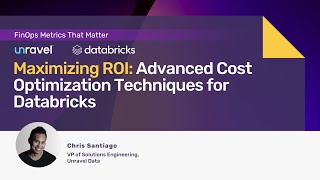 Maximizing ROI: Advanced Cost Optimization Techniques for Databricks