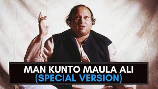 Man Kunto Maula Ali Special Version - Nusrat Fateh Ali Khan
