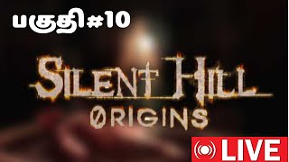 சைலண்ட் ஹில்/Silent Hill-origins Horror Game Live Part-10