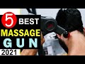 Best Massage Gun 2021 🏆 Top 5 Best Budget Massage Gun Review