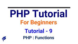 PHP tutorial in Hindi part - 9 - PHP Functions | PHP Tutorial for beginners