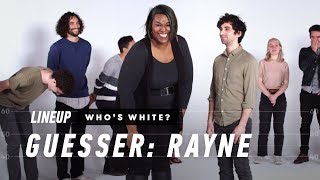 People Guess Who is White In a Group of People (Rayne) | Lineup | Cut