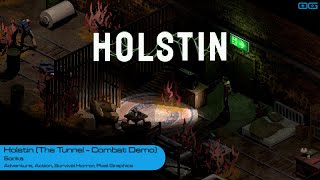 Holstin NEW DEMO: The Most TERRIFYING Horror Survival Game of 2023 (The Tunnel Combat Demo Gameplay)