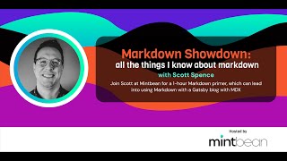 Markdown Showdown: All the Things I Know About Markdown