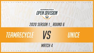 2020 오버워치 오픈디비전 Season1 Korea - Round6 Match4 TeamRecycle vs UNICE