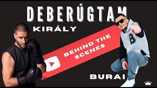 Király Viktor - DeBerúgtam (TŐLED) (feat. Burai) BEHIND THE SCENES