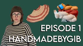 olga sweater, birthday cast-on & an exciting future plan - episode 1 - handmadebygib
