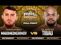 Magomed Magomedkerimov vs Gleison Tibau | 2022 PFL Championship