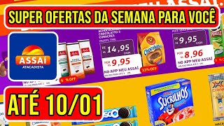 NOVAS OFERTAS ASSAÍ ATACADISTA VÁLIDAS DE 06 A 10/01/25 - ENCARTE DE PROMOÇÕES DO ASSAÍ GOIÁS - GO