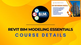 Revit BIM Modeling Essentials Course Details