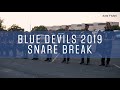 Blue Devils 19 | Snare Break