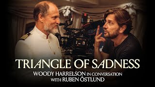 TRIANGLE OF SADNESS | Woody Harrelson In Conversation with Ruben Östlund