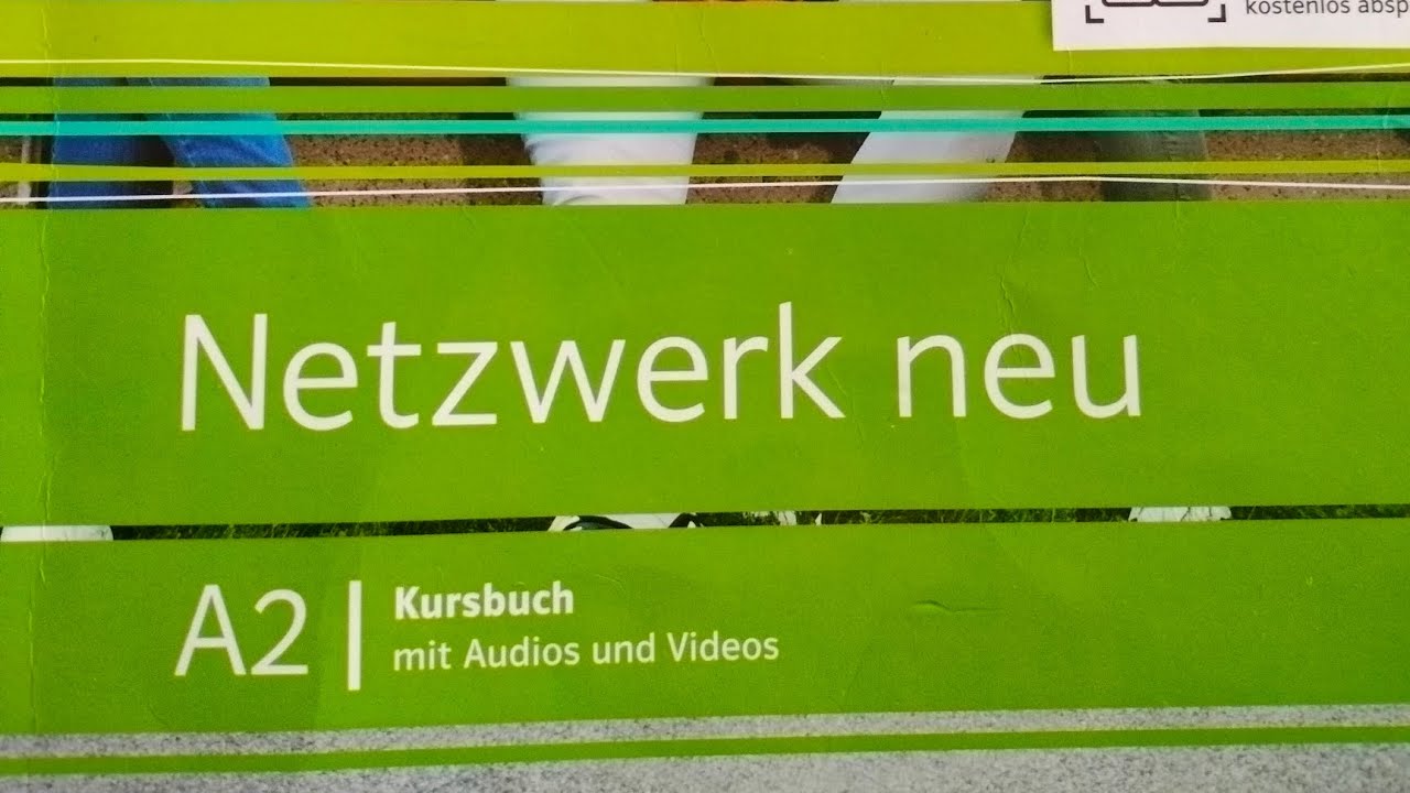 Answers Of Netzwerk Neu A2. Kursbuch. Kapitel 8! - YouTube