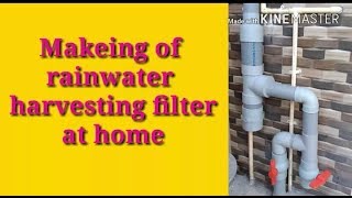 Makeing of rainwater harvesting filter at home