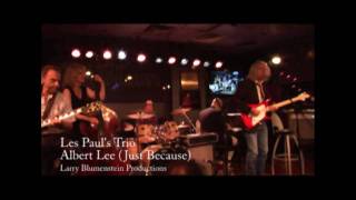 Les Paul's Trio with Albert Lee playing "Just Because"